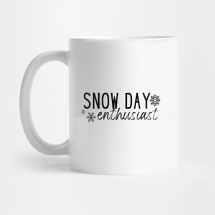 Snow Day Enthusiast Mug